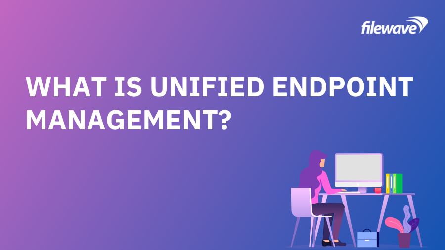 what is unified endpoint management? title image
