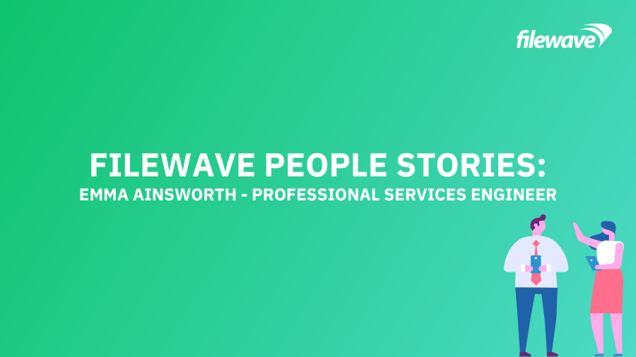 Meet emma ainsworth, professional services engineer at filewave